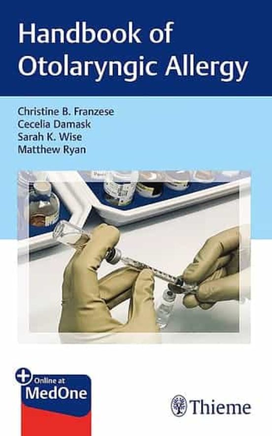 Handbook Of Otolaryngic Allergy