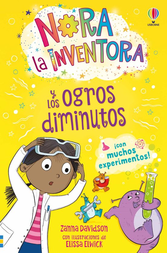 Nora La Inventora 4… Y Los Ogros Diminutos
