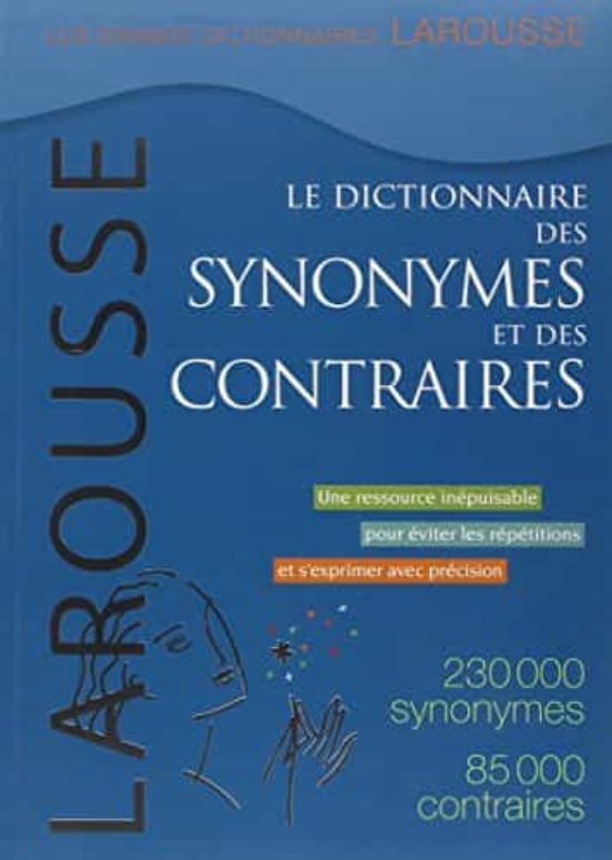 Dictionnaire Synonymes & Contraires
