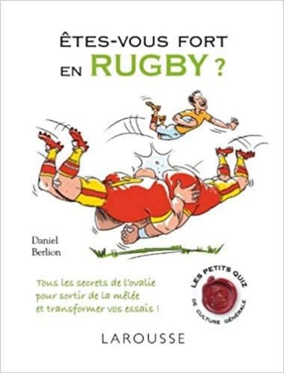 Etes-vous Fort En Rugby?