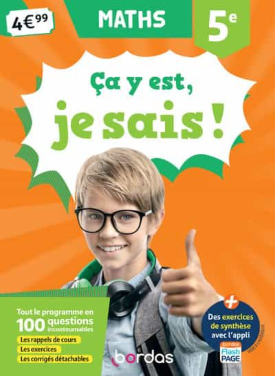 Ça Y Est Je Sais ! Maths 5e