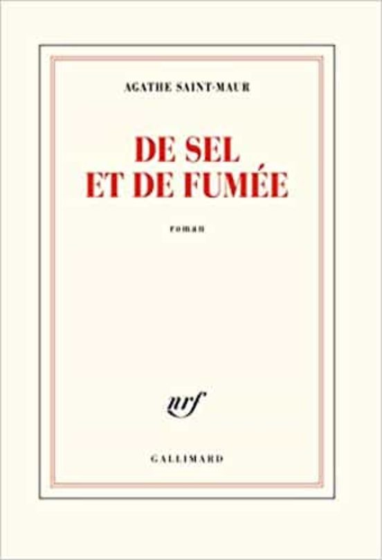 De Sel Et De Fumée