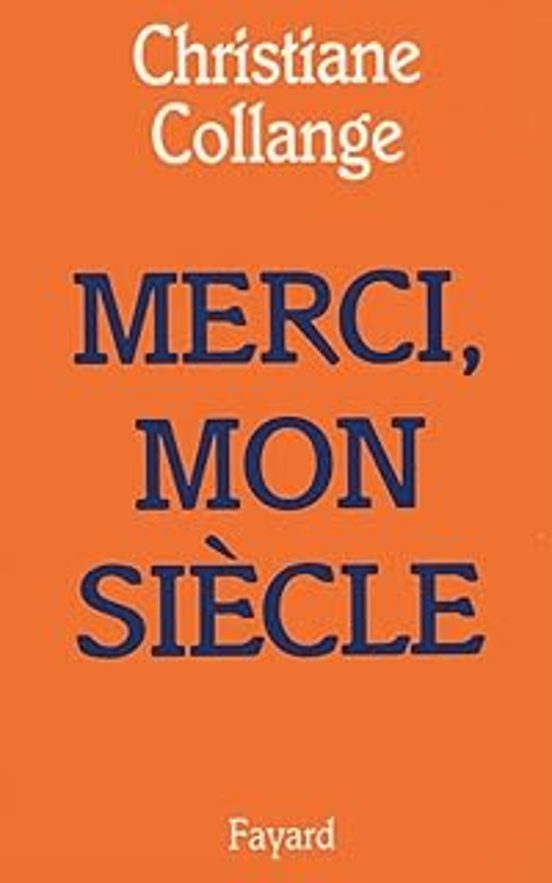 Merci Mon Siècle