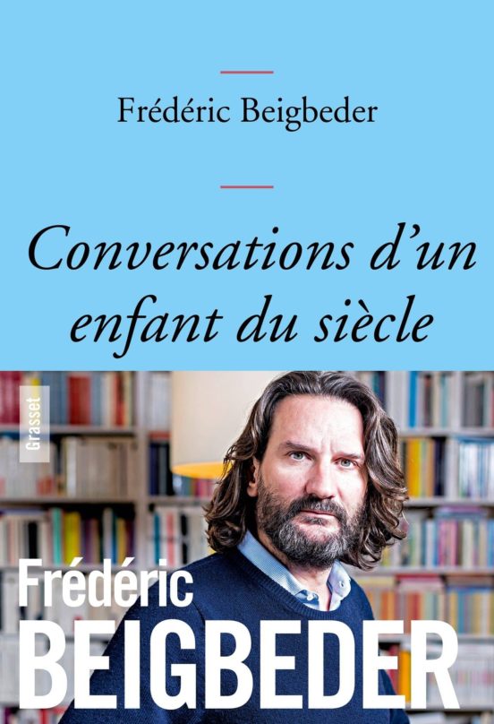 Conversations D un Enfant du Siecle