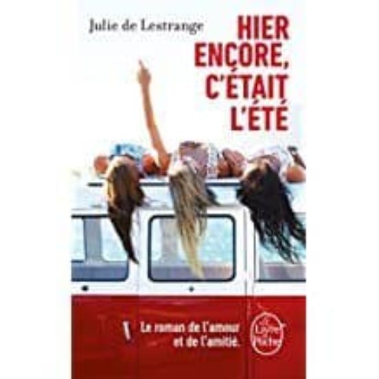 Hier Encore C Était L Été