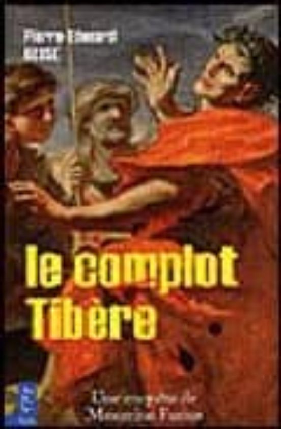 Le Complot Tibere