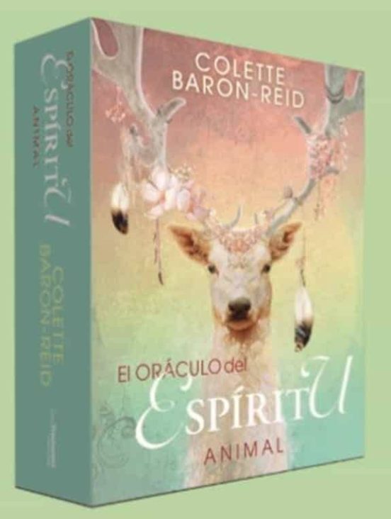 El Oráculo Del Espíritu Animal. Guía De Los Mensajes De Los Animales