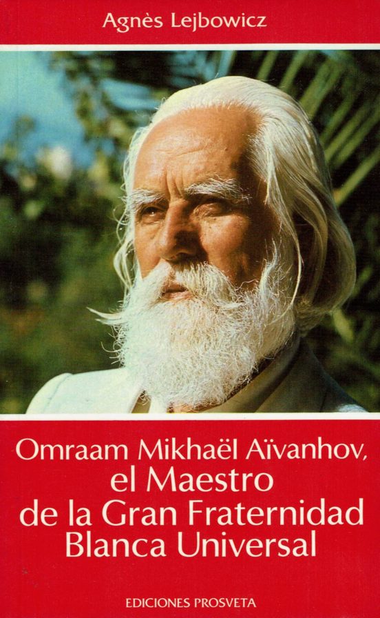 El Maestro De La Gran Fraternidad Blanca Universal