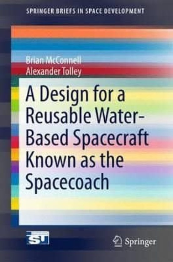 A Design For A Reusable Water-based Spacecraft Known As The Spacecoach