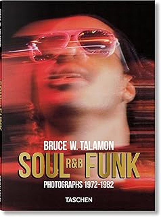 Bruce W. Talamon. Soul. R&b. Funk. Photographs 1972–1982