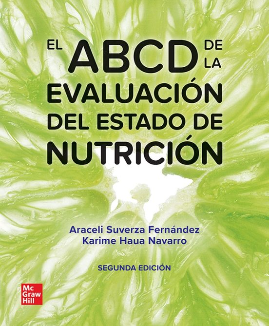 El Abcd De La Evaluación Del Estado De Nutrición 2ª Edición