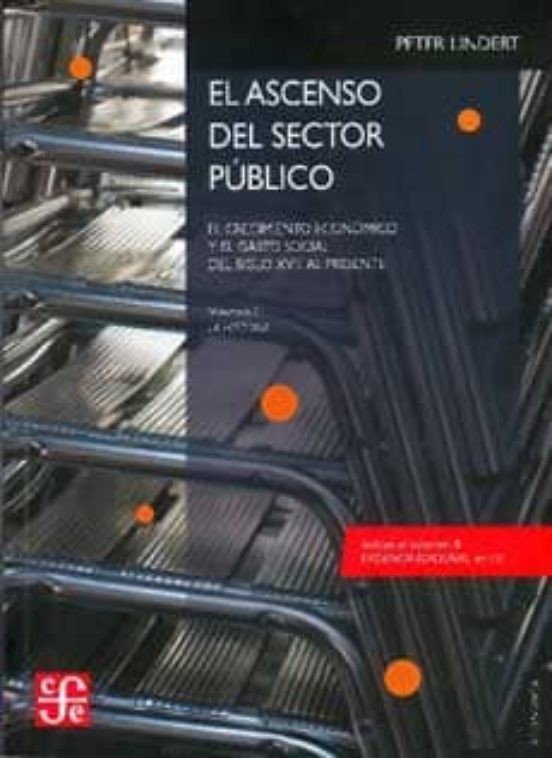 El Ascenso Del Sector Publico: El Crecimiento Economico Y El Gast O So
