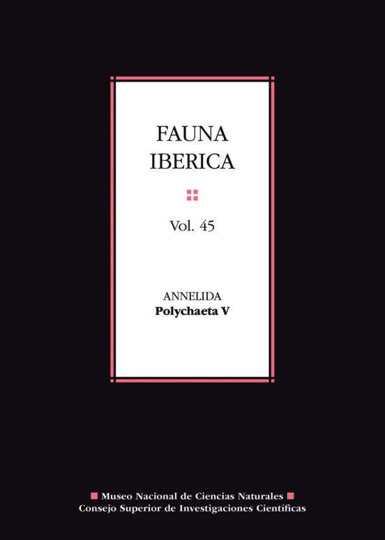 Fauna Iberica Vol. 45: Annelida. Polychaeta V