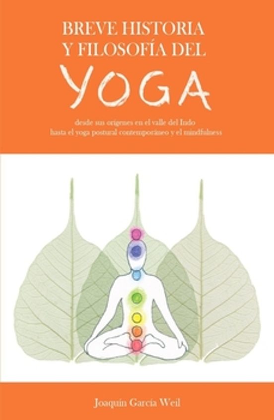 Breve historia y filosofía del yoga