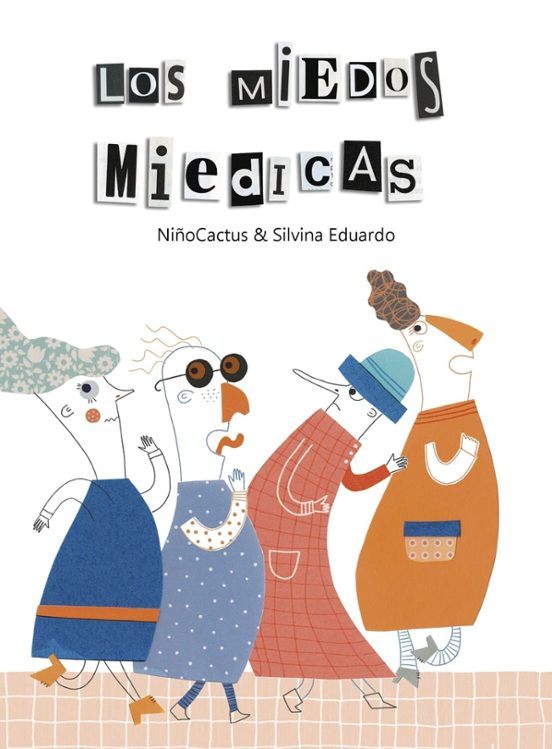 Los Miedos Miedicas