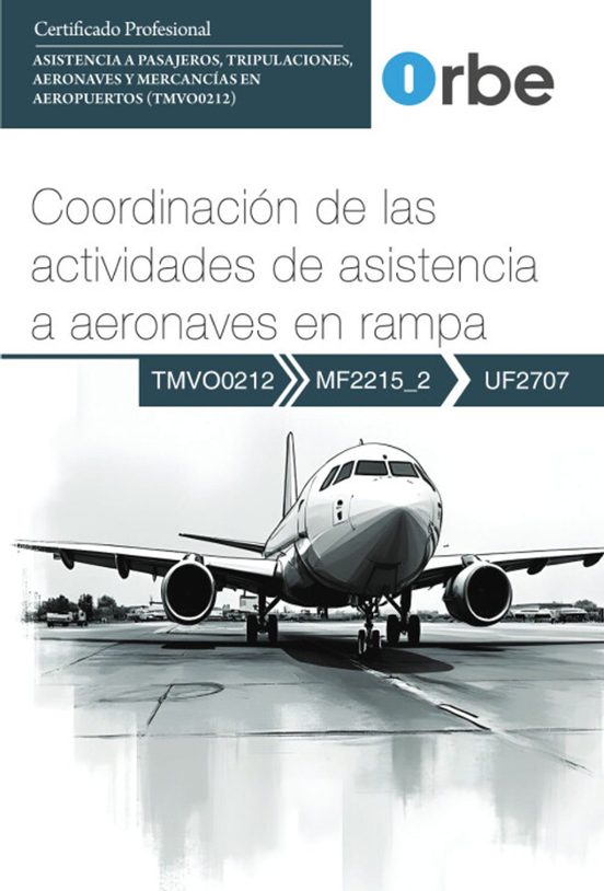 Uf2707. Mf2215_2. Coordinación de las Actividades de Asistencia a Aero
