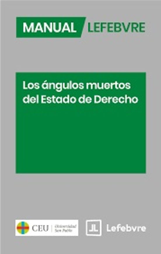 Manual Los Ángulos Muertos Del Estado De Derecho