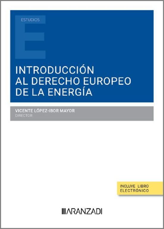 Introducción Al Derecho Europeo De La Energía