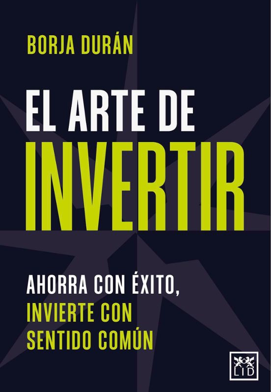 El Arte De Invertir