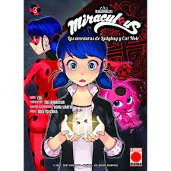 Miraculous. Las Aventuras De Ladybug Y Cat Noir N.3