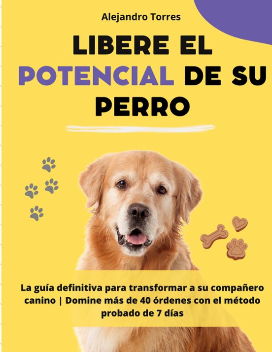 Libere El Potencial De Su Perro