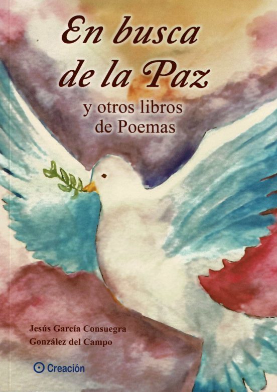 En Busca De La Paz Y Otros Libros De Poemas