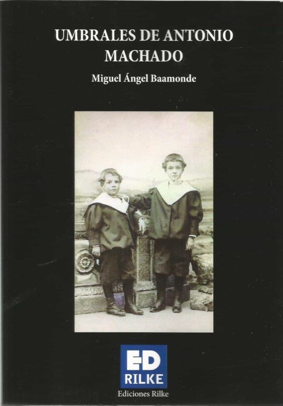 Umbrales de Antonio Machado