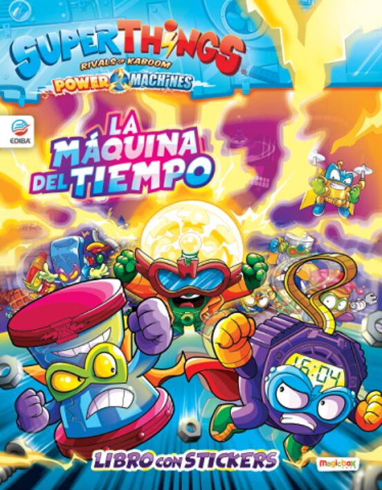 Libro Con Stickers. Superthings Power Machines. Rivals Of Kaboom. La M