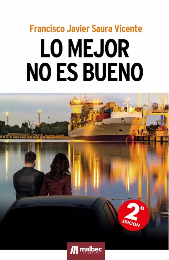 Lo Mejor No Es Bueno