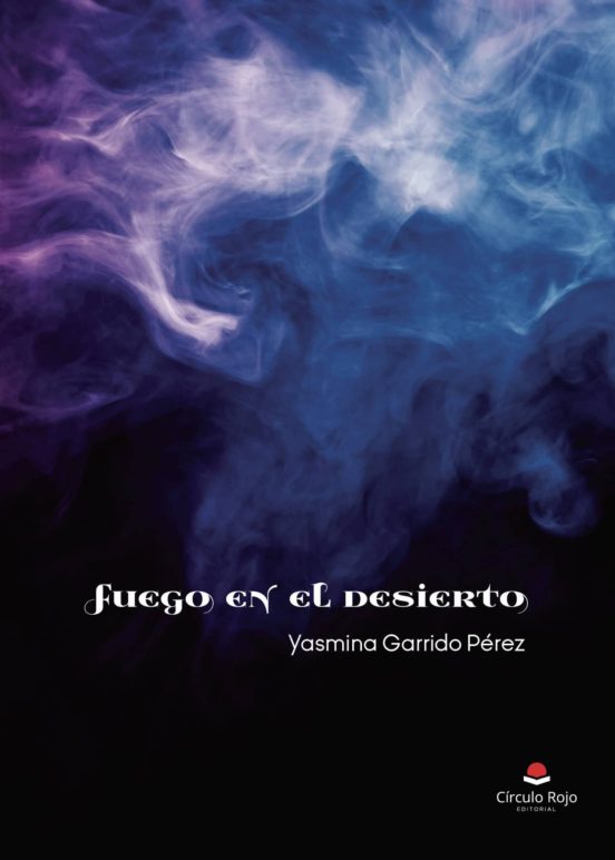 Fuego En El Desierto