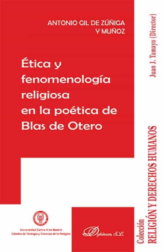 Ética Fenomenología Religiosa En La Poética De Blas De Otero