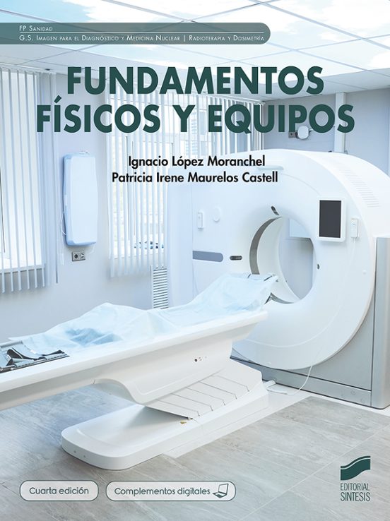 Fundamentos físicos y equipos