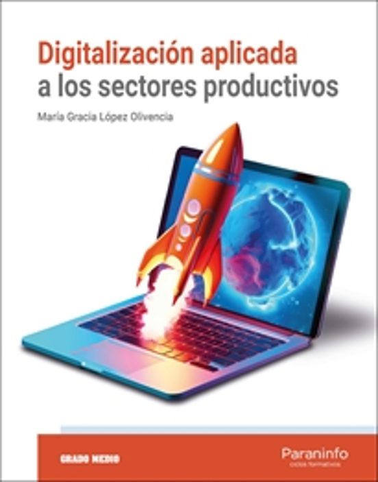 Digitalización Aplicada A Los Sectores Productivos