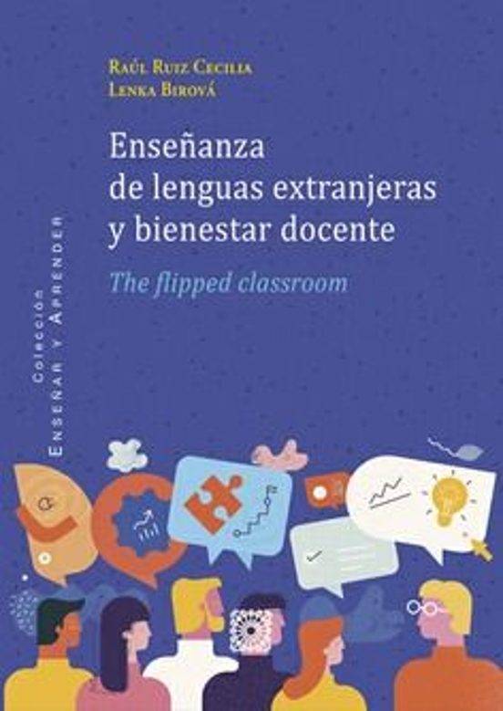 Enseñanza De Lenguas Extranjeras Y Bienestar Docente. The Flipped Clas