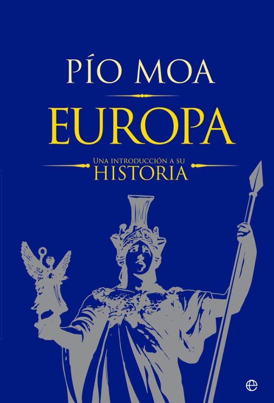 Europa: Una Introduccion A Su Historia