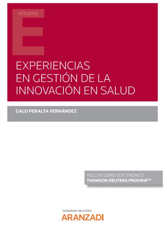 Experiencias En Gestión De La Innovación En Salud