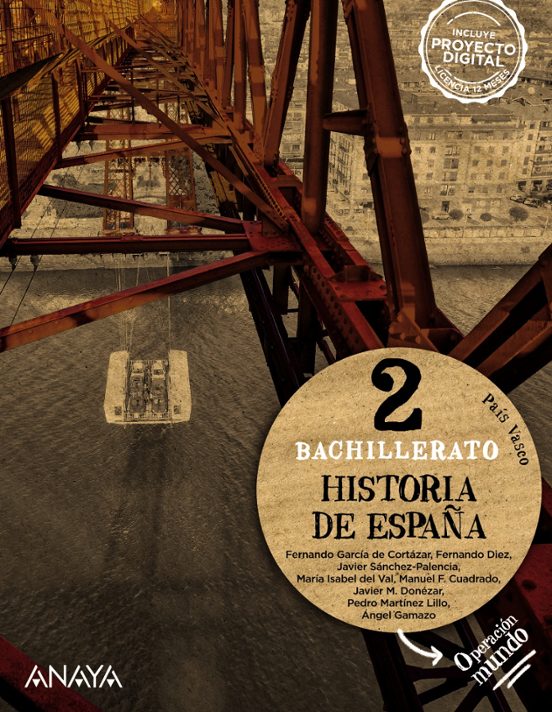 Historia De España 2º Bachillerato Operación Mundo País Vasco