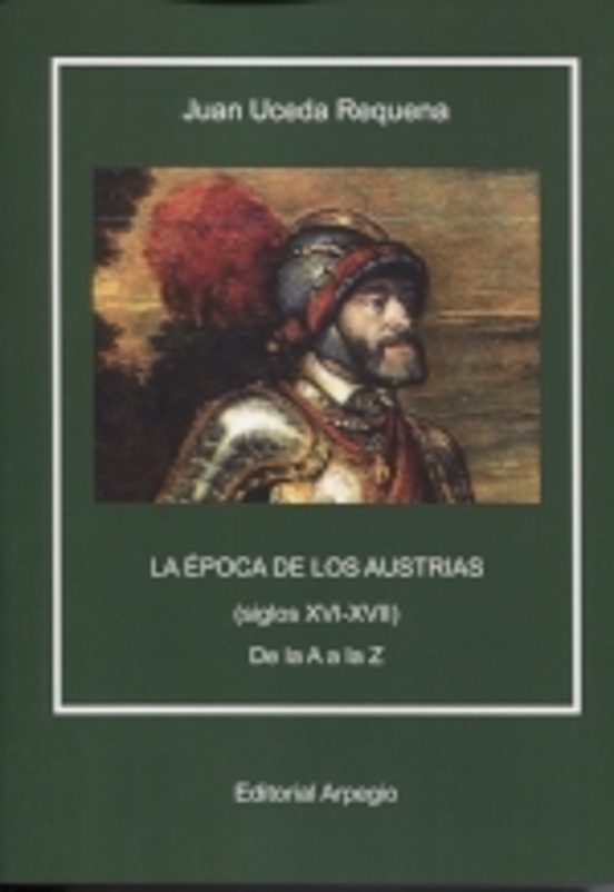 La Epoca De Los Austrias