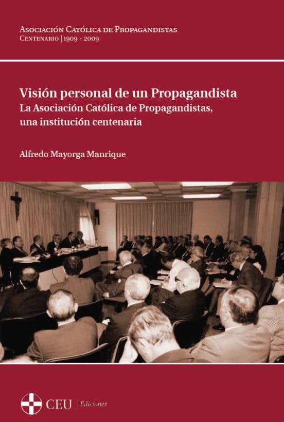 Visión Personal De Un Propagandista