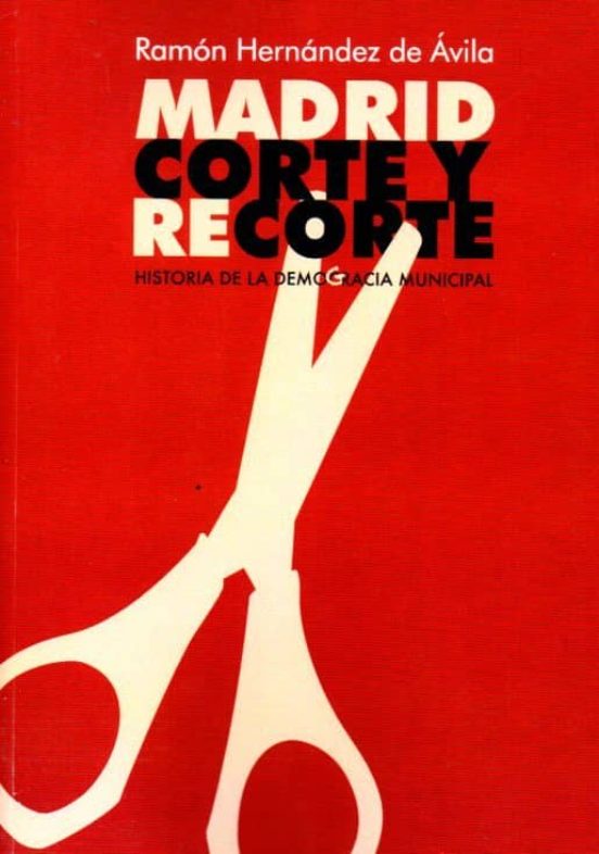 Madrid Corte Y Recorte