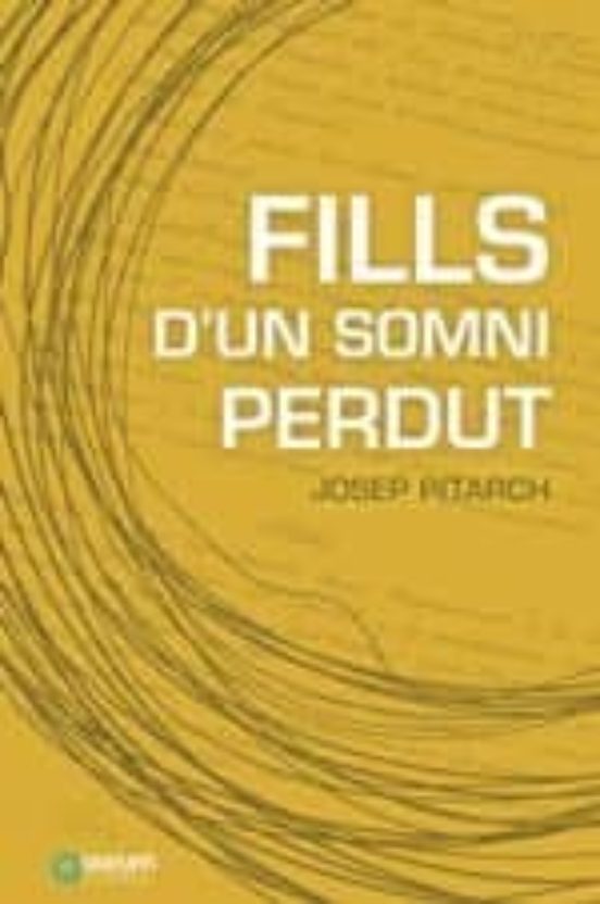 Fills Dun Somni Perdut