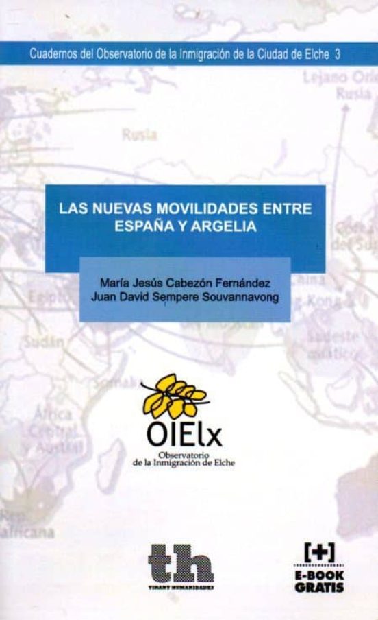 Las Nuevas Movilidades Entre España Y Argelia