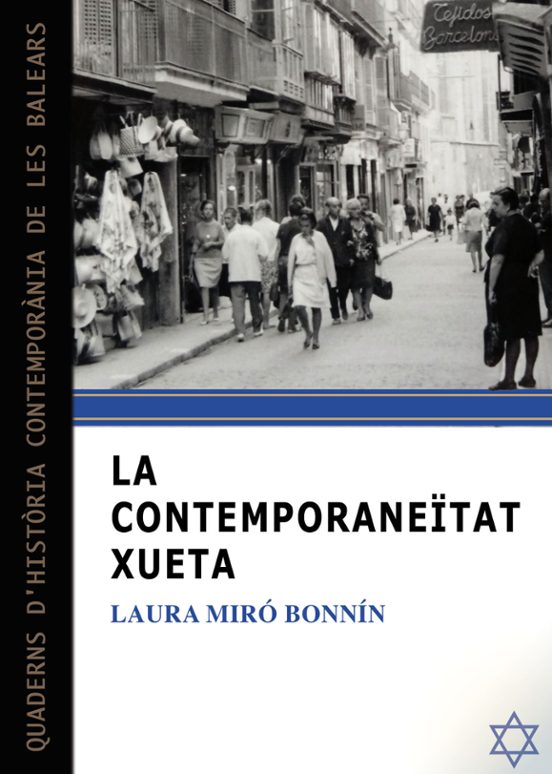 La Contemporaneïtat Xueta