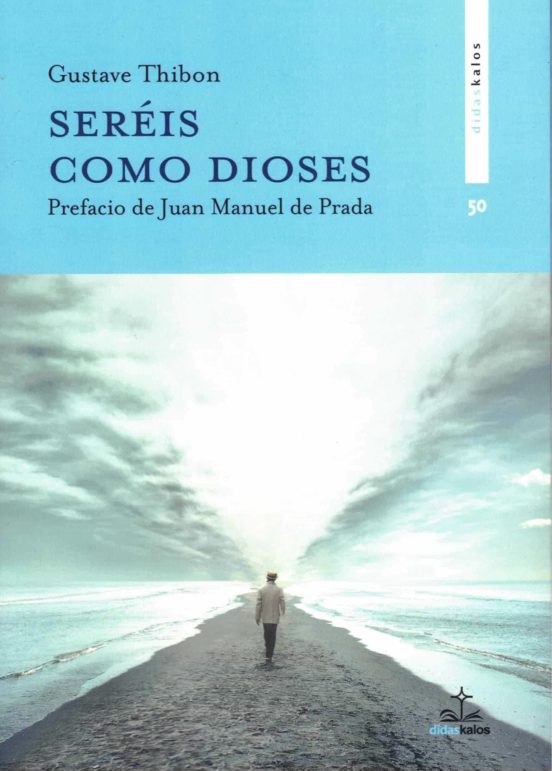 Seréis Como Dioses
