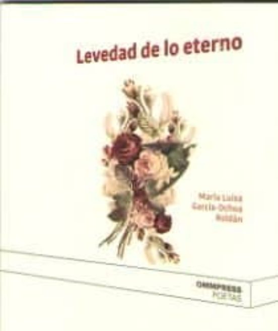 Levedad De Lo Eterno