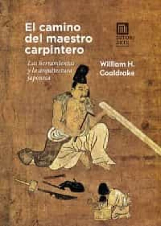 El Camino Del Maestro Carpintero