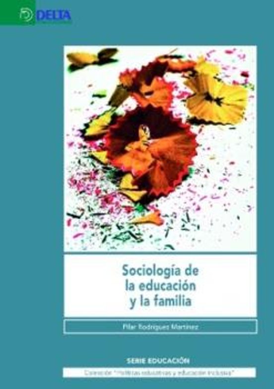 Sociologia De La Educacion Y La Familia