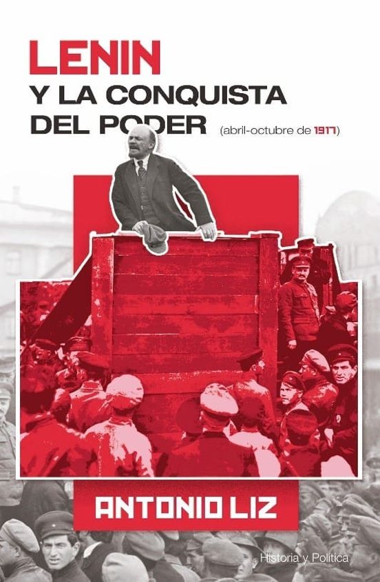 Lenin Y La Conquista Del Poder