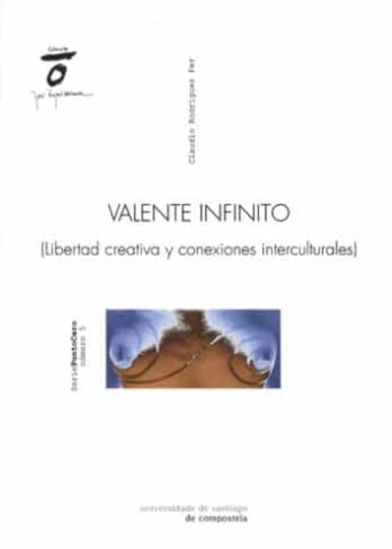 Valente Infinito: Libertad Creativa Y Conexiones Interculturales