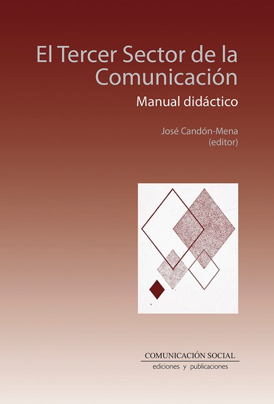 El Tercer Sector De La Comunicación. Manual Didáctico